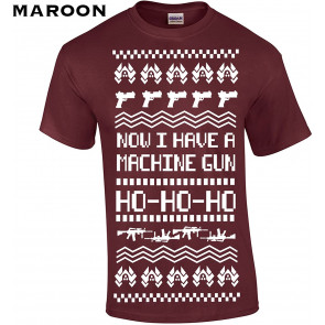 Now I Have A Machine Gun Ho Ho Ho T-Shirt