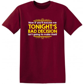 Now If You'll Excuse Me T-Shirt