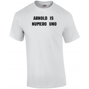 Arnold Is Numero UNO - Weightlifting Champ - Cotton Ringer T-Shirt