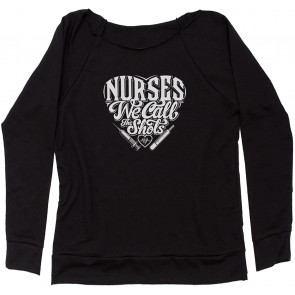 Nurses - We Call The Shots Off Shoulder Sweat T-Shirt