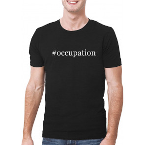 #occupation T-Shirt