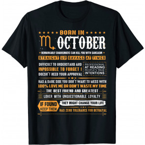 October Birthday Gifts - Born In October Scorpio T-Shirt