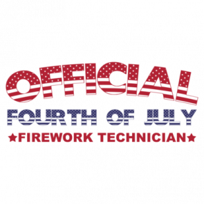 Official 4th Of July Firework Technician  Fourth Of July Tshirt