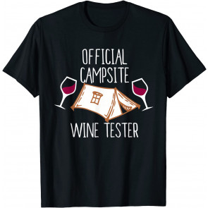 Official Campsite Wine Tester T-Shirt