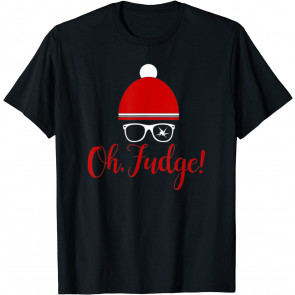Oh Fudge Christmas Geek Nerd Gift T-Shirt
