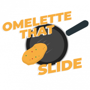 Omelette That Slide  Funny Pun Tshirt