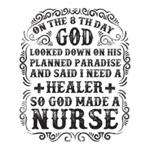 On The 8th Day God Made Nurses Nursing Tshirt
