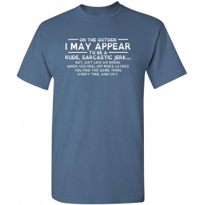 On The Outside I Appear Rude T-Shirt