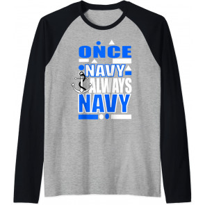 Once Navy, Always Navy Patriotic Soldier USA Veteran Sailor T-Shirt
