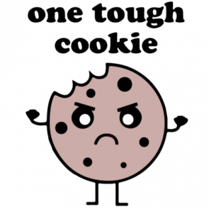 One Tough Cookie  Funny Tshirt