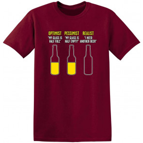 Optimist Pessimist Realist T-Shirt
