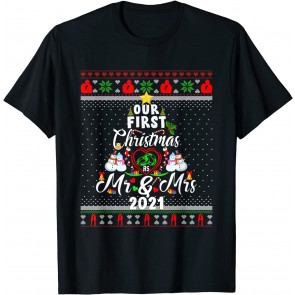 Our First Christmas As Mr & Mrs 2021 Xmas Tree Ugly  T-Shirt