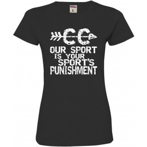 Our Sport Is Your Sport's Punishment Cross Country Deluxe Soft T-Shirt
