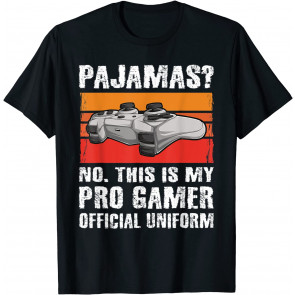 Pajamas No Pro Gamer T-Shirt