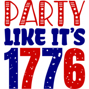 Party Like Its 1776 T-Shirt