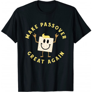 Passover Great Again T-Shirt