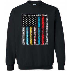 Patriotic First Responders Flag We Stand With You T-Shirt