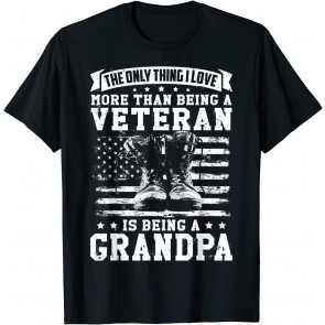 Patriotic Military Veteran Grandpa T-Shirt