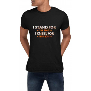 Patriotic Stand For Flag Kneel For Cross Black T-Shirt