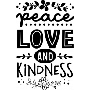 Peace Love And Kindness T-Shirt