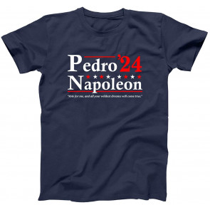 Pedro Napoleon 2024 Election Vote Mens  T-Shirt