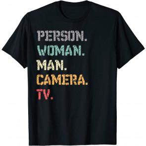 Person Woman Man Camera TV. T-Shirt