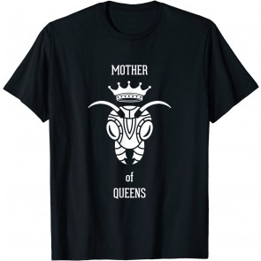Pet Ant - Ant Farm - Mother Of Queens - Ants T-Shirt