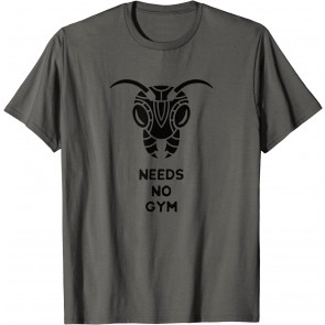 Pet Ant - Ant Farm - Needs No Gym - Ants T-Shirt