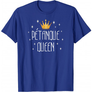 Petanque Queen T T-Shirt
