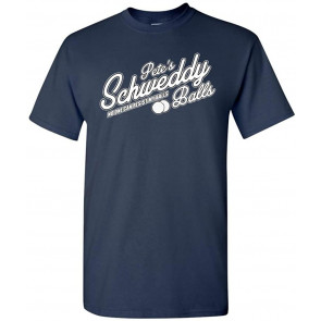Pete's Schweddy Balls No One Can Resist T-Shirt