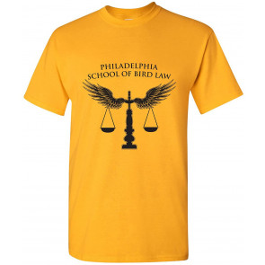 Philadelphia School Of Bird Law - T-Shirt
