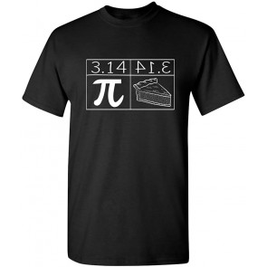 Pi = Pie T-Shirt