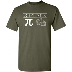 Pi = Pie T-Shirt
