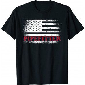 Pipefitter USA Flag Patriotic For A Pipefitter T-Shirt