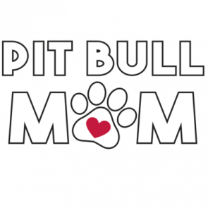 Pit Bull Mom  Pit Bull Tshirt