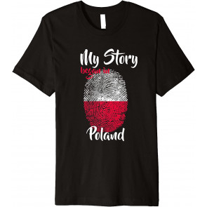 Polish Pride Fingerprint - My Story Began In Poland Flag T-Shirt