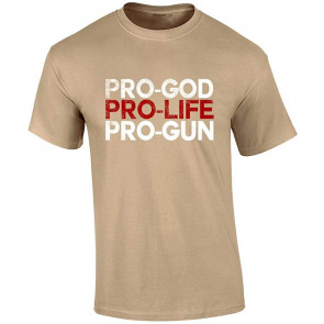 Political Pro God Pro Life Pro T-Shirt