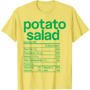 Potato Salad Nutrition Facts T-Shirt
