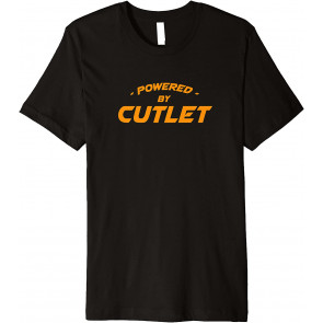 Powered By Cutlet Foodie Meat Lover Food Lover T-Shirt