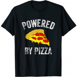 Powered By Pizza Pepperoni Superhero Strength Fitness Guru T-Shirt