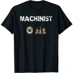 Practical Machinist Gift Idea CNC Machinist Gift  T-Shirt