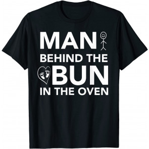 Pregnancy Baby Announcement Bun In Oven T-Shirt