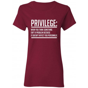 Priviledge T-Shirt