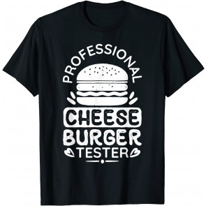 Professional Cheeseburger Tester, Hamburger Women T-Shirt