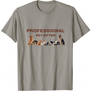 Professional Pet Sitter T-Shirt