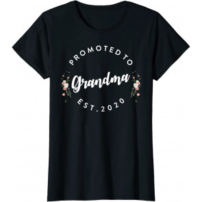Promoted To Grandma 2020 - Grandma  T-Shirt