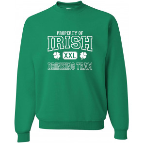 Property Of Irish Drinking Team St. Patricks Day Sweat T-Shirt