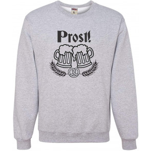 Prost! Oktoberfest German Cheers Sweat T-Shirt