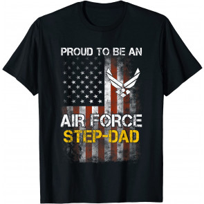 Proud Air Force Step-Dad T-Shirt