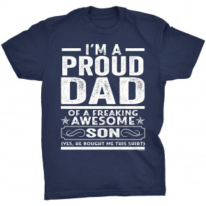 Proud Dad Of An Awesome Son T-Shirt